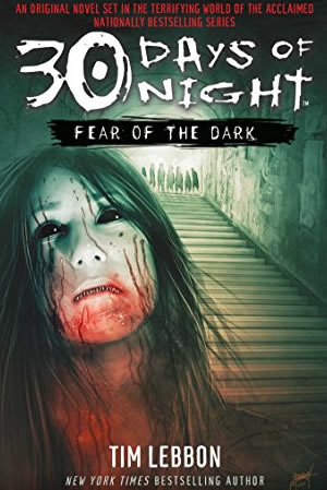 30 Days of Night: Fear of the Dark