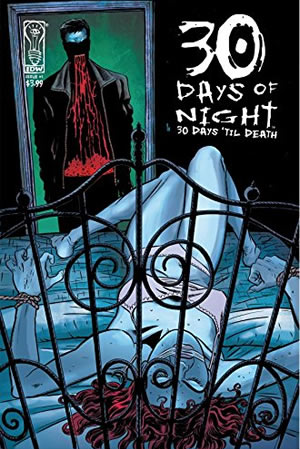 30 Days of Night: 30 Days 'Til Death #1